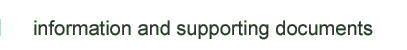 Supporting documents and information